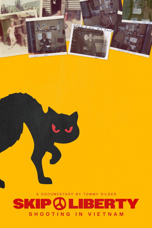 Skip Liberty: Shooting in Vietnam (2024) poster