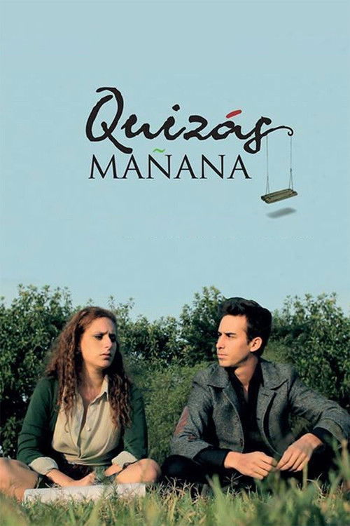 Quizás Mañana (2013) poster