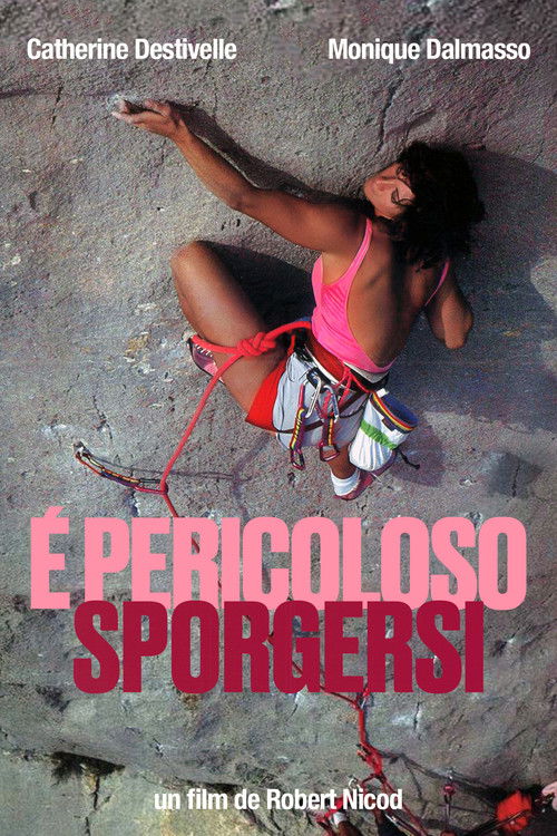 È Pericoloso Sporgersi (1985) poster
