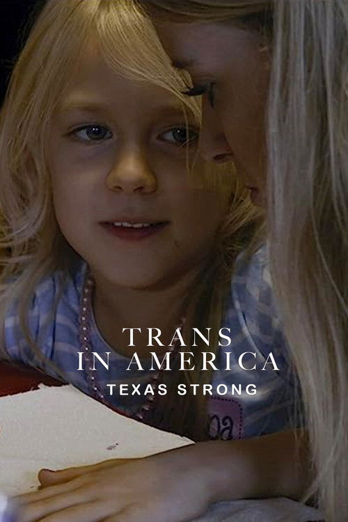 Trans in America: Texas Strong (2018) poster