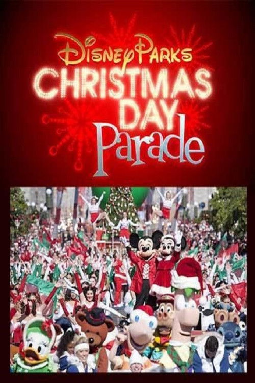 Disney Parks Christmas Day Parade (2012) poster