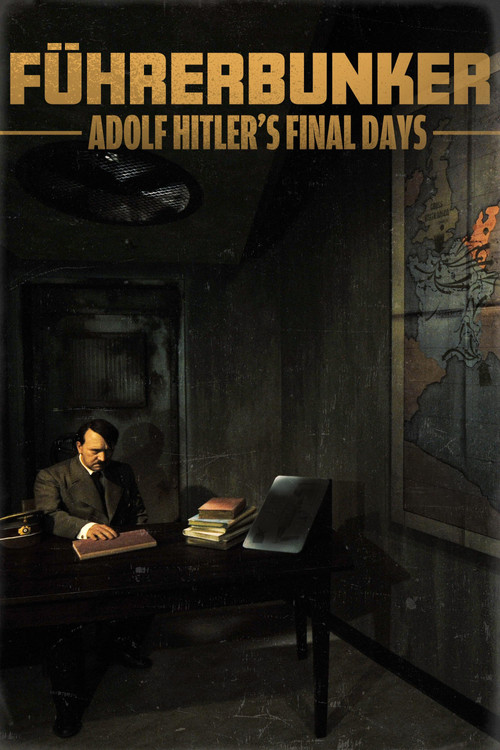 Führerbunker: Adolf Hitler's Final Days (2020) poster