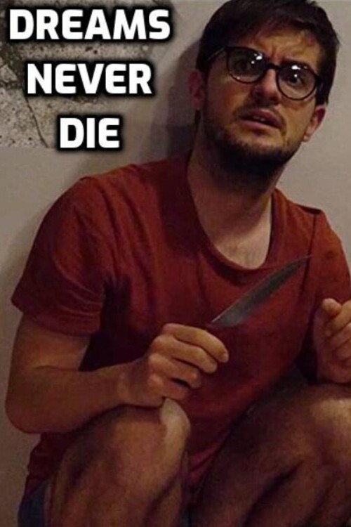 Dreams Never Die (2020) poster