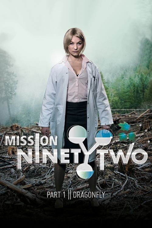Mission NinetyTwo: Part I - Dragonfly (2016) poster