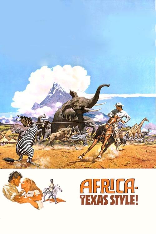 Africa: Texas Style! (1967) poster