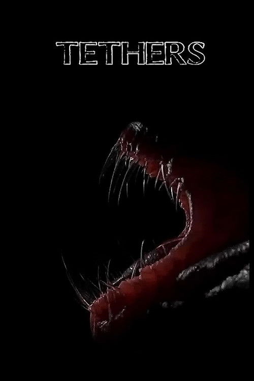 Tethers (2016) poster