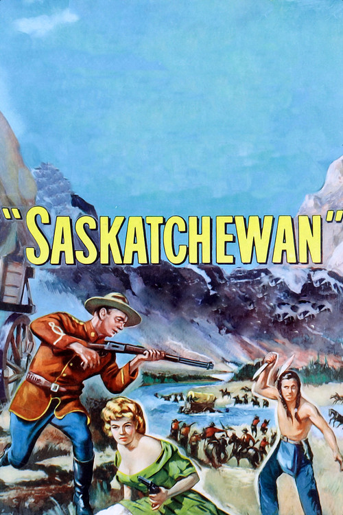 Saskatchewan (1954) poster