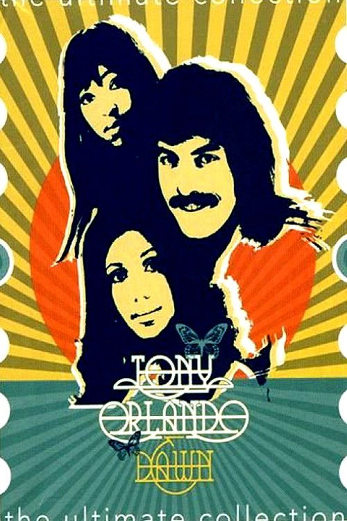 Tony Orlando & Dawn: The Ultimate Collection (2005) poster