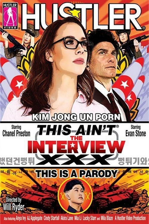 This Ain't The Interview ：XXX This Is A Parody (2015) poster