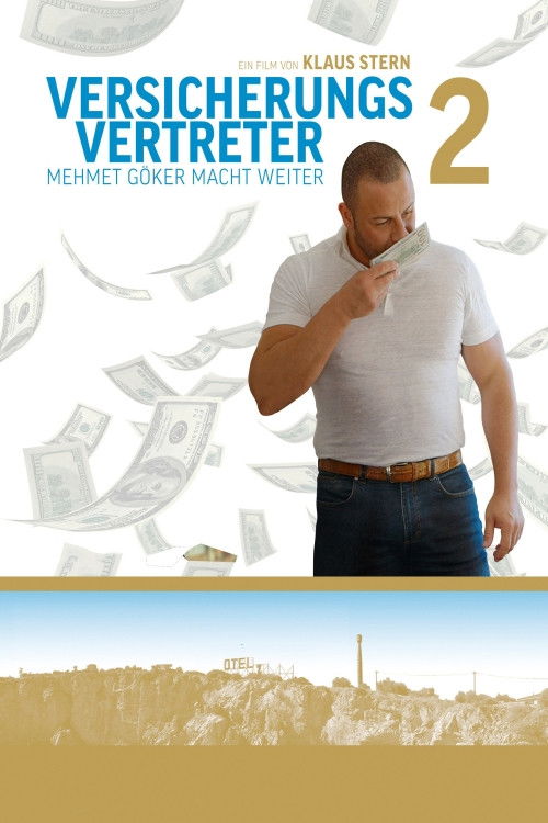 Versicherungsvertreter 2 - Mehmet Göker macht weiter (2015) poster