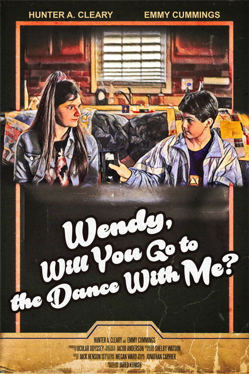 Wendy, Will You Go to the Dance with Me? (2021) poster