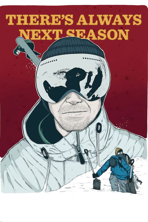 There's Always Next Season (2018) poster