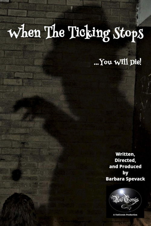 When the Ticking Stops (2020) poster