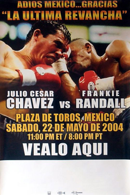 Julio César Chávez vs Frankie Randall III (2004) poster