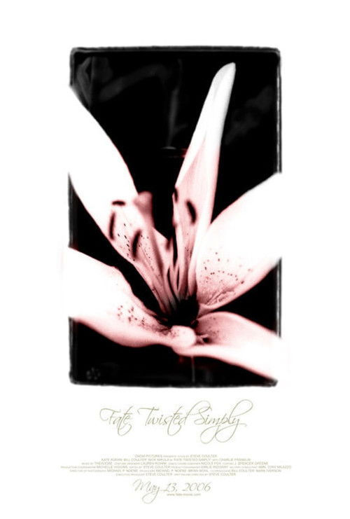 Fate Twisted Simply (2006) poster