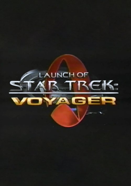 Launch of Star Trek: Voyager (1995) poster