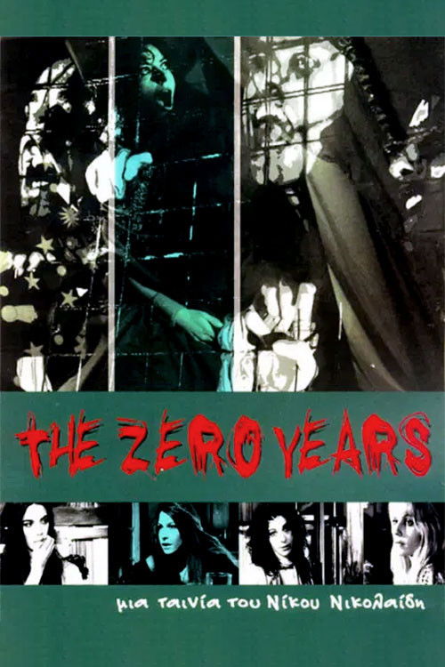 The Zero Years (2005) poster