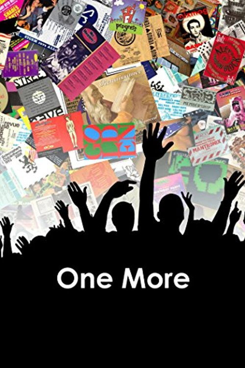 One More: A Definitive History of UK Clubbing (2012) poster