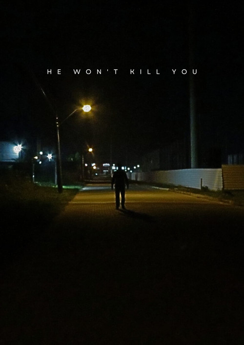He won't kill you (2024) poster