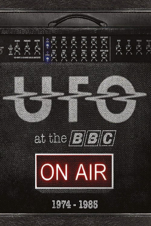 UFO:  Live at The BBC 1974-1985 (2013) poster