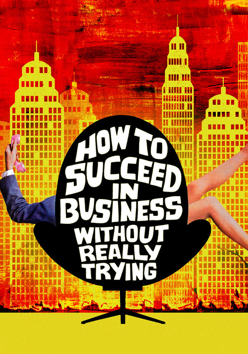 How to Succeed in Business Without Really Trying (1967) poster