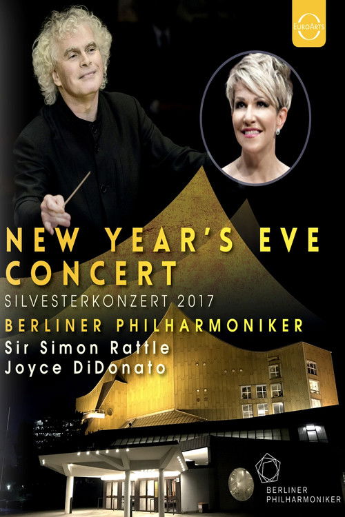 New year's Eve Concert 2017: Berlin Philharmonic (2018) poster