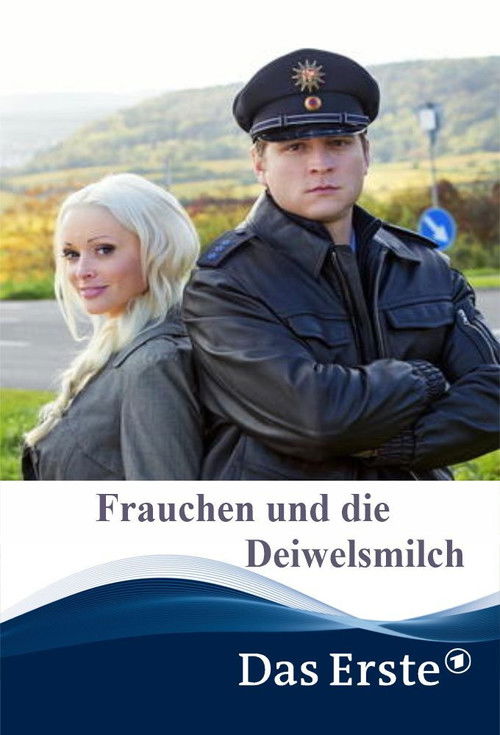 Frauchen und die Deiwelsmilch (2014) poster