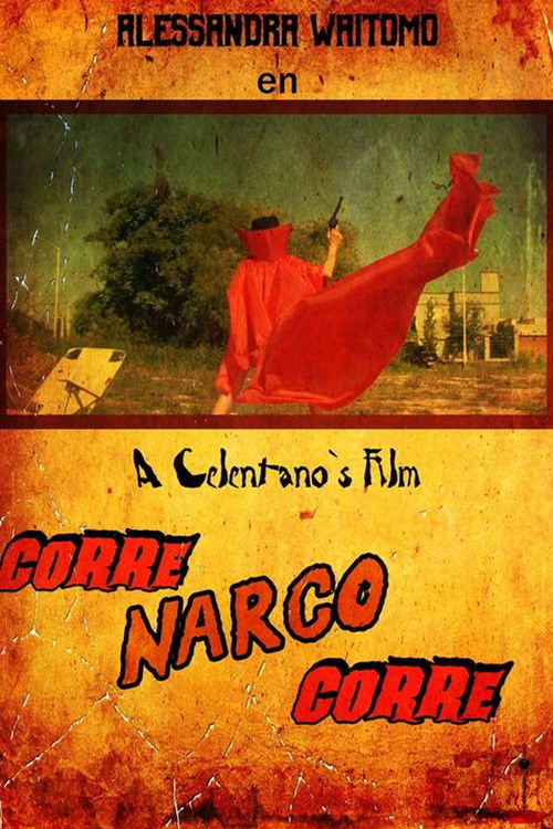 Corre Narco Corre (2020) poster