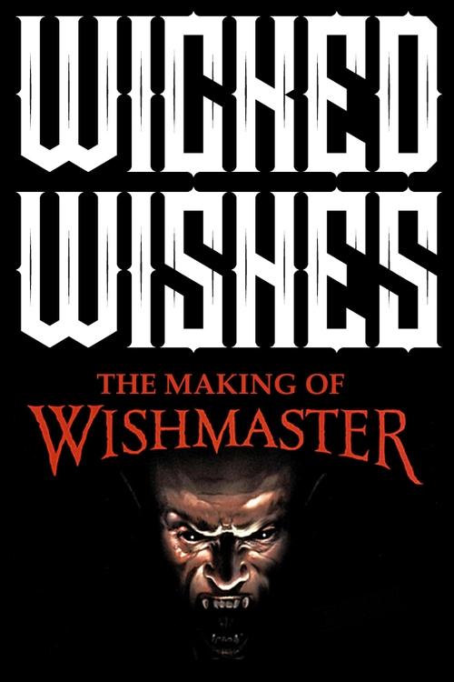 Wicked Wishes: Making the Wishmaster (1997) poster