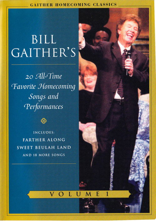 Gaither Homecoming Classics Vol 1 (2003) poster