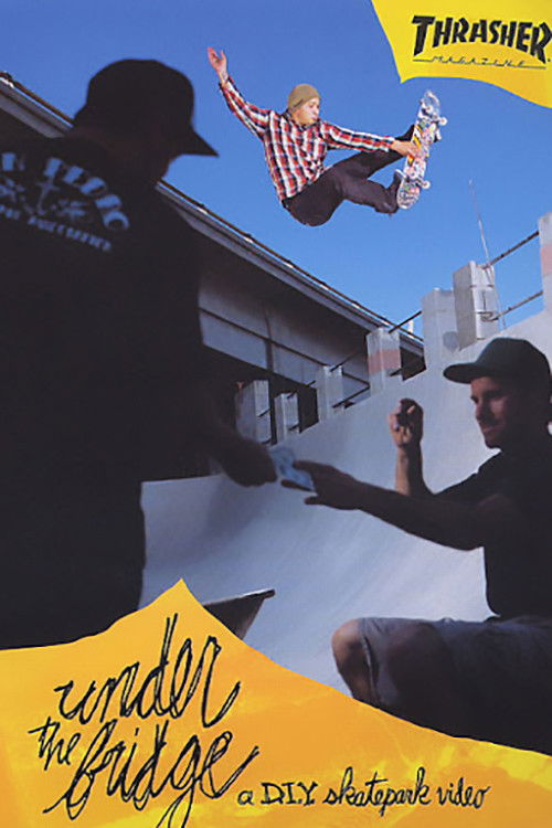 Thrasher - Under the Bridge (2009) poster