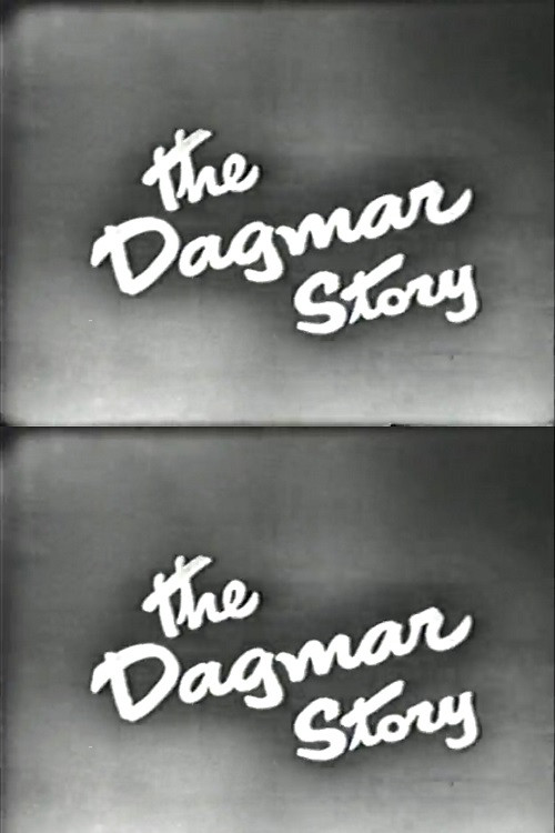 The Dagmar Story (1951) poster