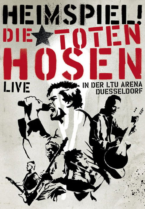 Die Toten Hosen - Heimspiel (2005) poster