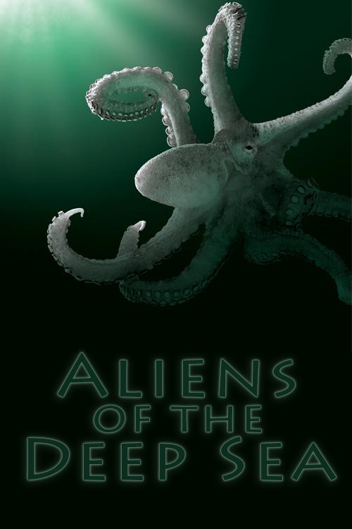 Aliens of the Deep Sea (2010) poster