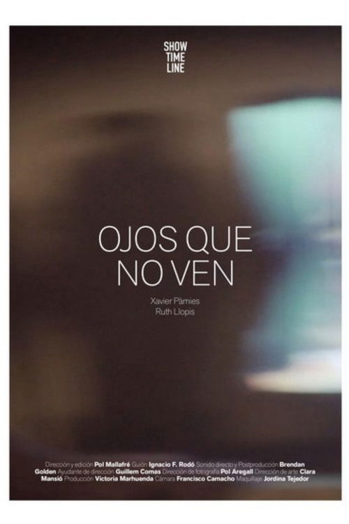 Ojos que no ven (2016) poster