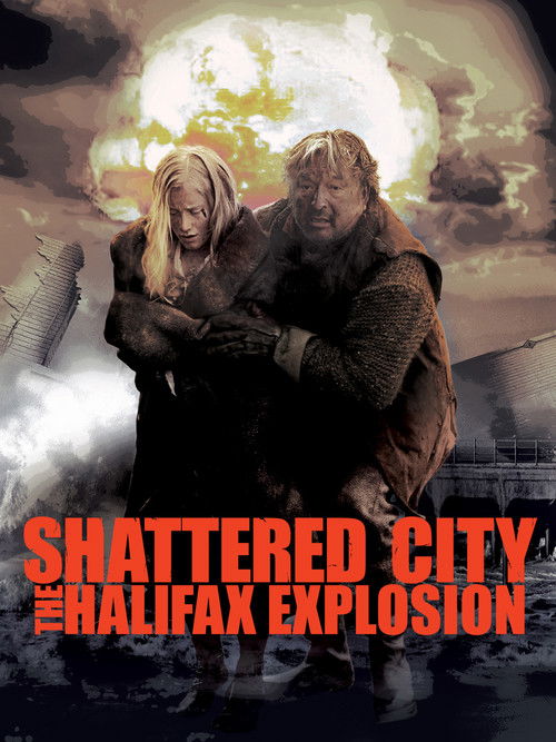Shattered City: The Halifax Explosion (2003) poster