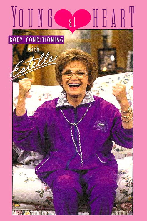 Young at Heart: Body Conditioning with Estelle (1993) poster