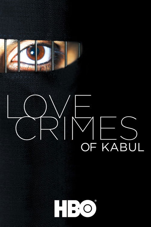 Love Crimes Of Kabul (2011) poster