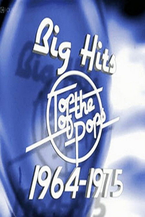 Top of the Pops, 1964 to 1975 - Big Hits (2011) poster