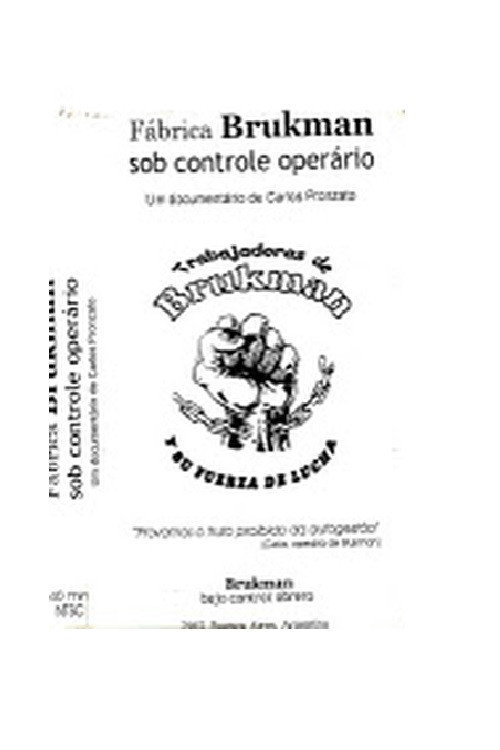 Fábrica Brukman Bajo Control Obrero poster