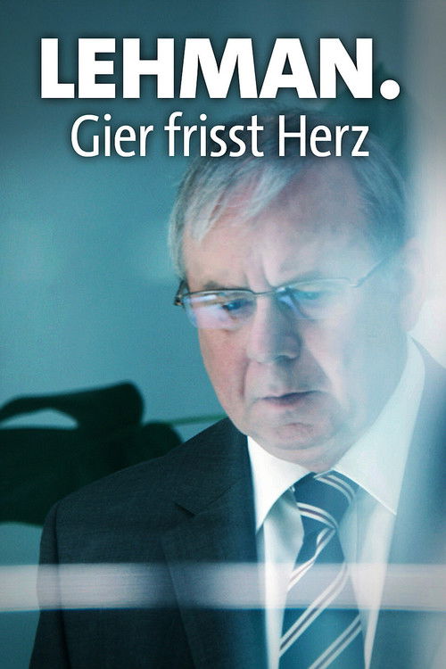 Lehman. Gier frisst Herz (2018) poster