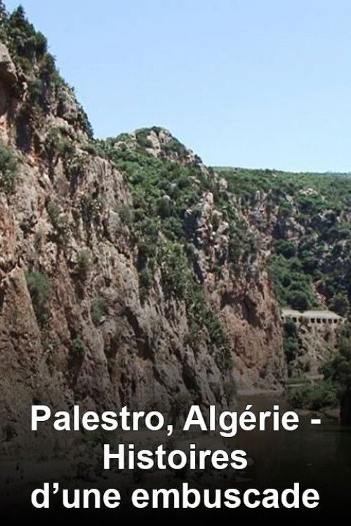 Palestro, Algérie : Histoires d'une embuscade (2012) poster