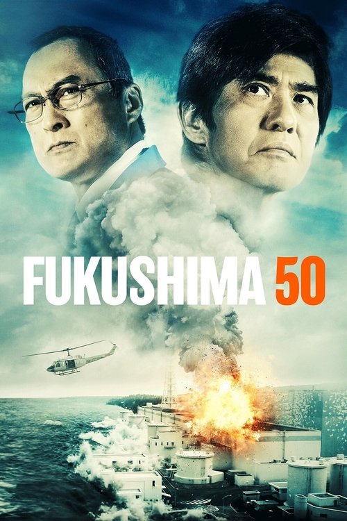 Fukushima 50 (2020) poster