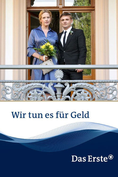 Wir tun es für Geld (2014) poster