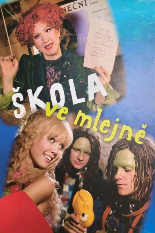 Škola ve mlejně (2007) poster