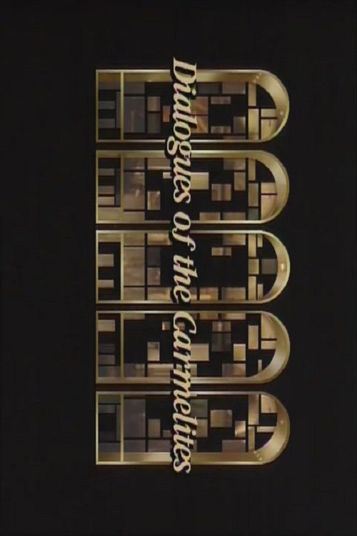 Dialogues des Carmélites (1987) poster