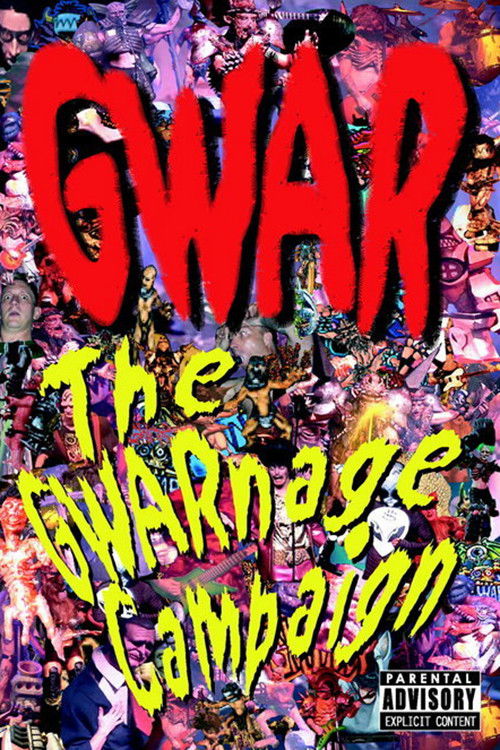 The GWARnage Campaign (2002) poster