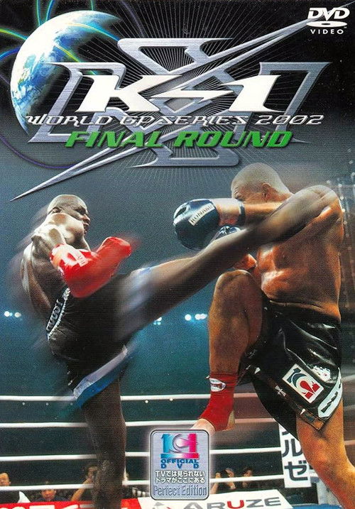 K-1 WORLD GP 2002 Final Round (2002) poster