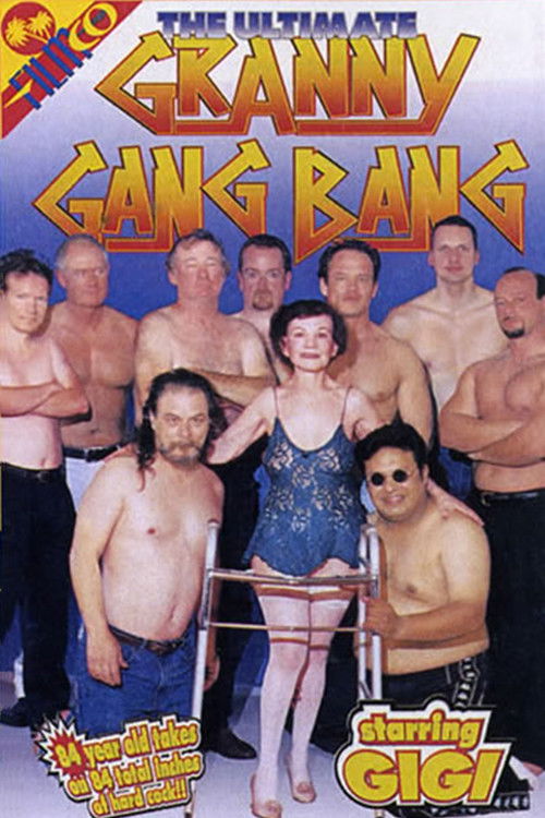 The Ultimate Granny Gang Bang (2000) poster