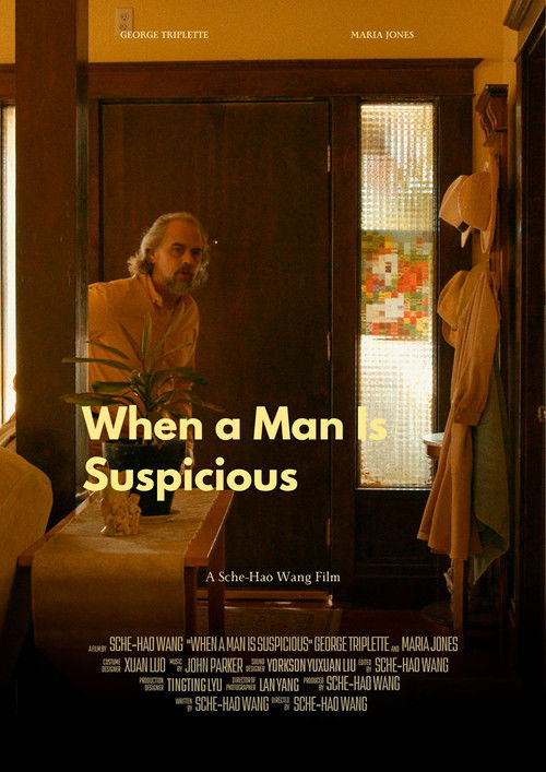 When a man is suspicious poster